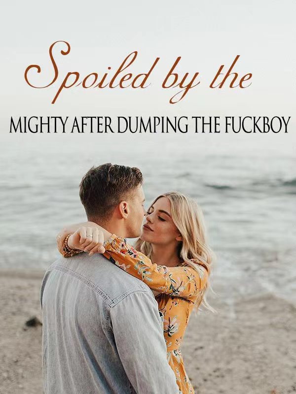 After Getting Rid of the Scumbag, I Became the Darling Sweetheart of Big Boss